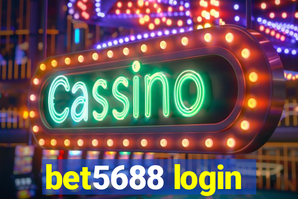 bet5688 login